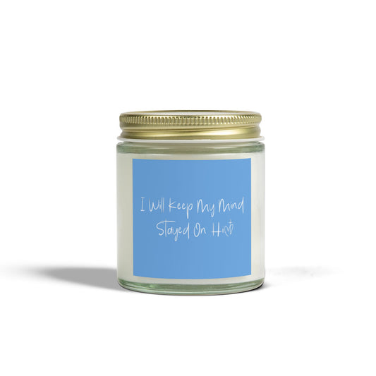 I Will Keep My Mind Stayed On Him Blue Scented Candles, Coconut Apricot Wax (4oz, 9oz)