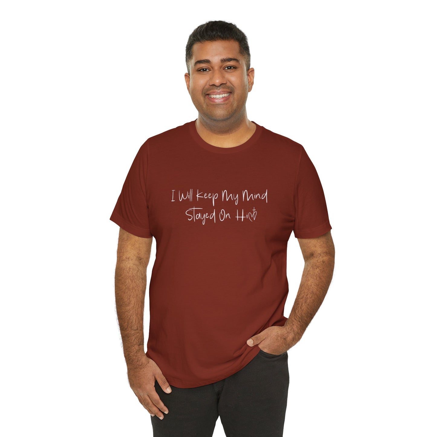 I Will Keep My Mind Stayed On Him Unisex Jersey Short Sleeve Tee