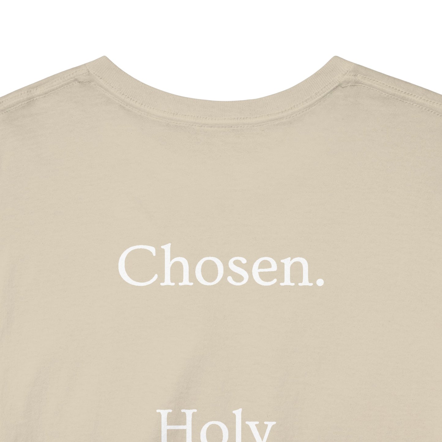 Chosen Christian T-Shirt — "CHOSEN." Front with 1 Peter 2:9 Back