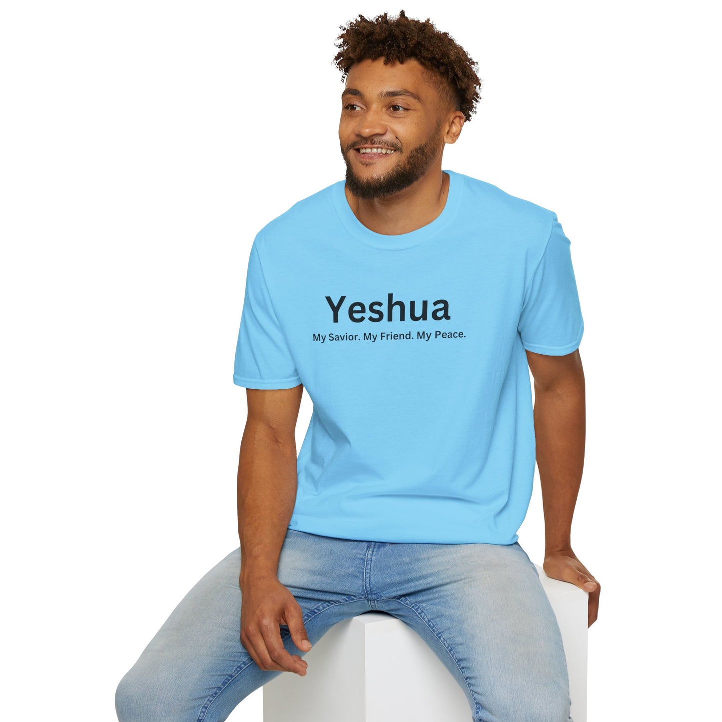 'Yeshua: My Savior. My Friend. My Peace.  Inspirational Unisex Softstyle T-Shirt