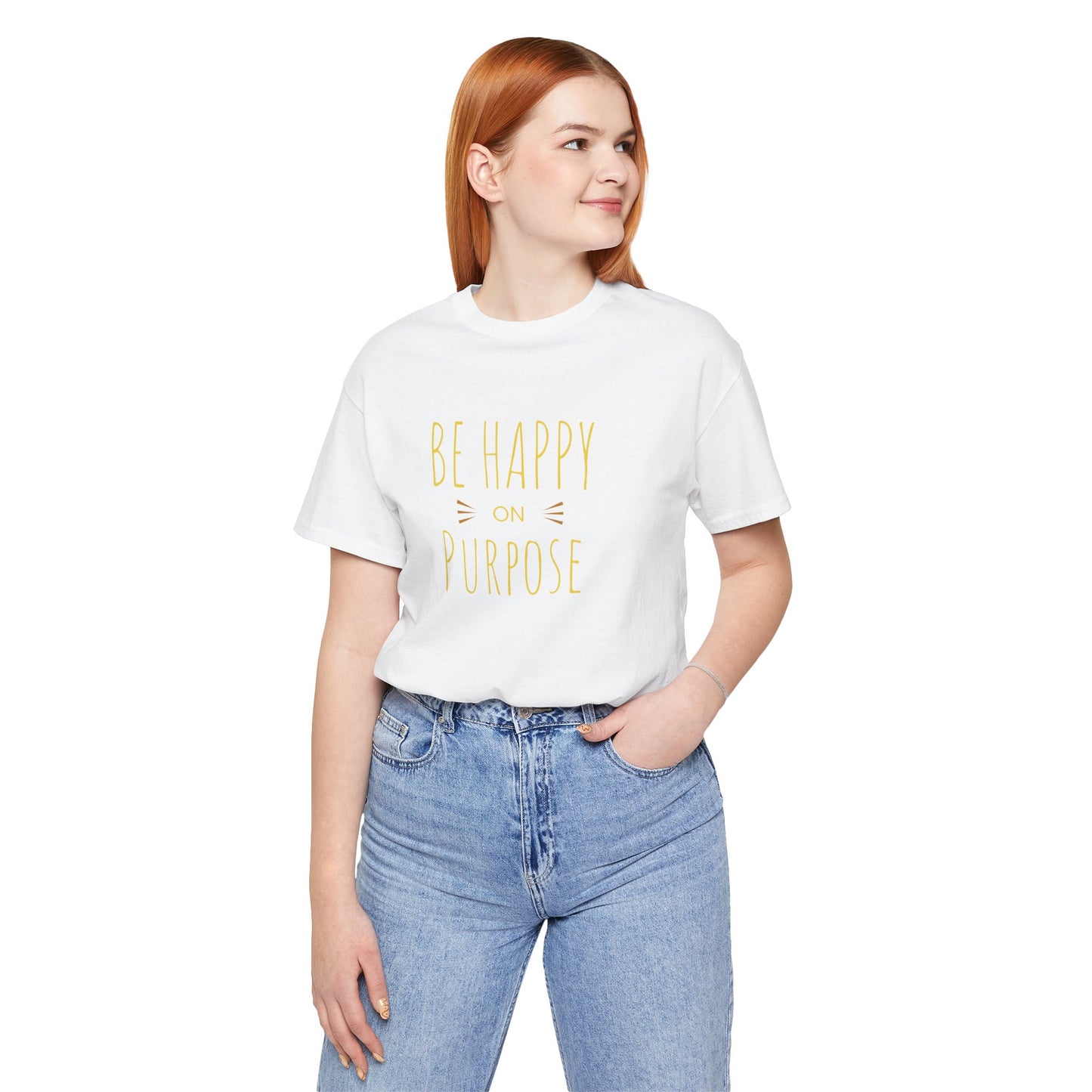 Be Happy On Purpose Unisex Jersey Short Sleeve Tee