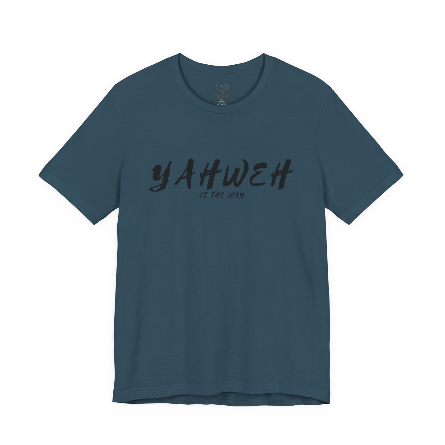 Yahweh Is the Way Unisex Jersey Short Sleeve Tee