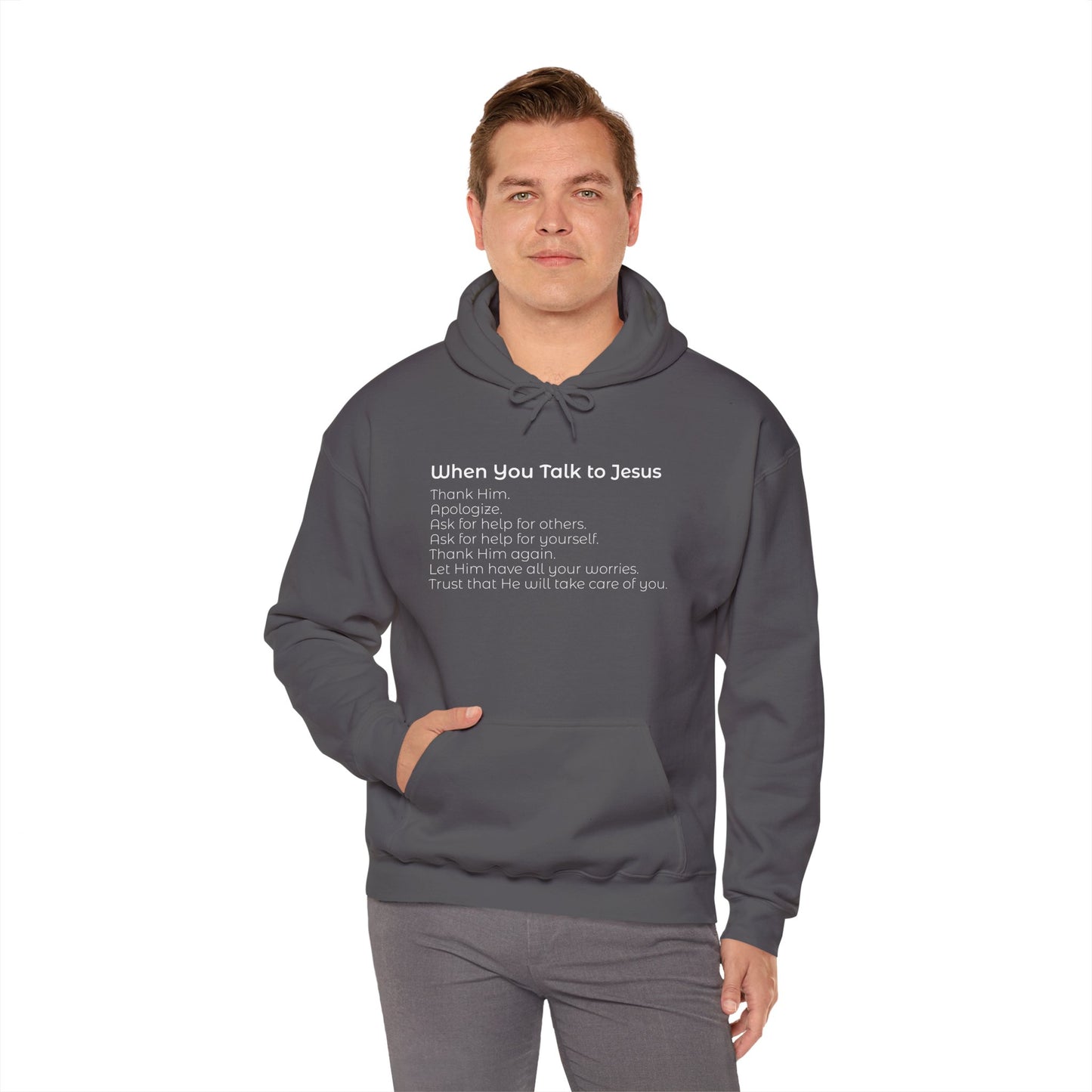 When You Talk To Jesus Unisex Heavy Blend™ Hooded Sweatshirt