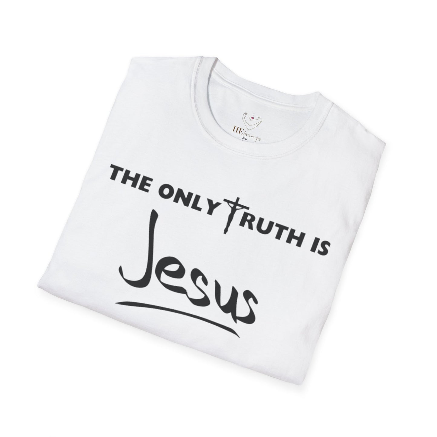 The Only Truth Is Jesus Unisex Softstyle T-Shirt