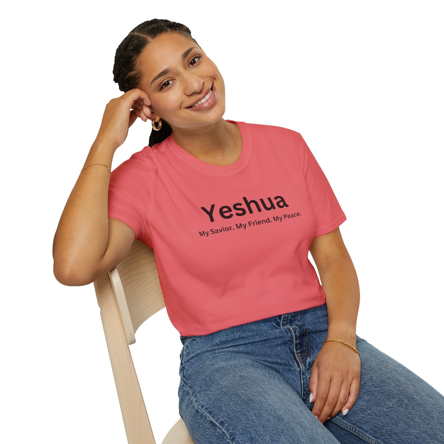 'Yeshua: My Savior. My Friend. My Peace.  Inspirational Unisex Softstyle T-Shirt