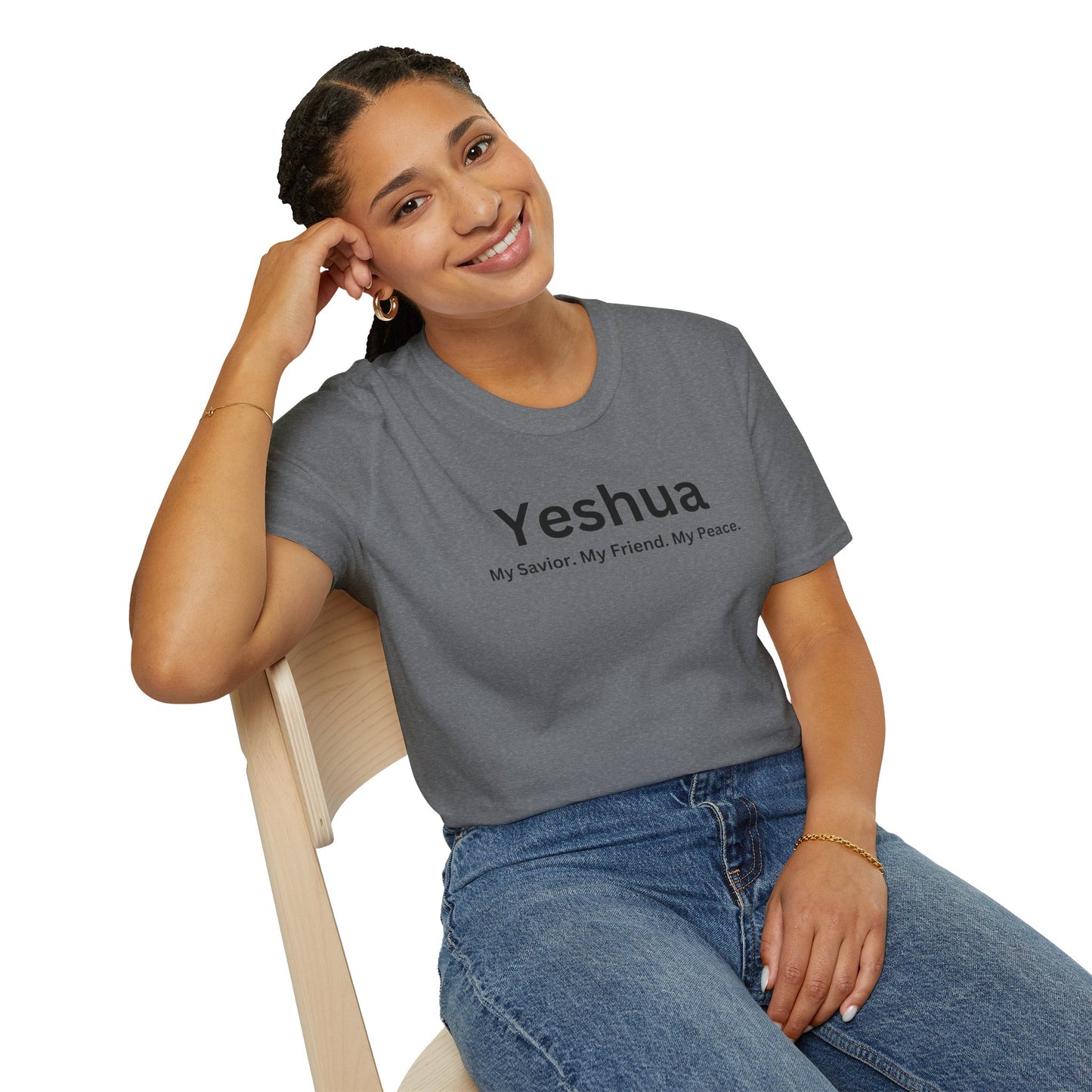 'Yeshua: My Savior. My Friend. My Peace.  Inspirational Unisex Softstyle T-Shirt