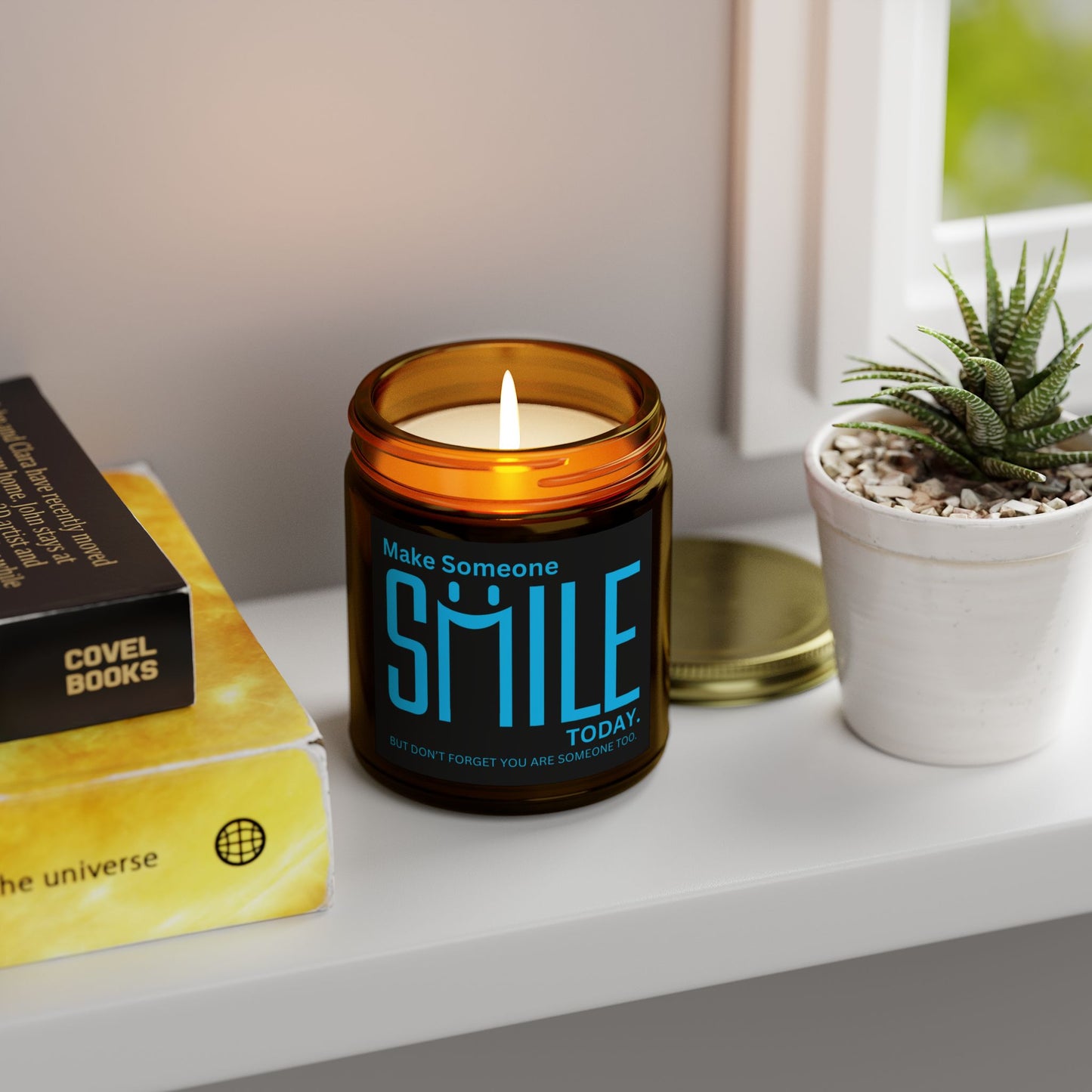 Make Someone Smile Today But Don’t Forget You Are Someone Too Scented Candles, Coconut Apricot Wax (4oz, 9oz)