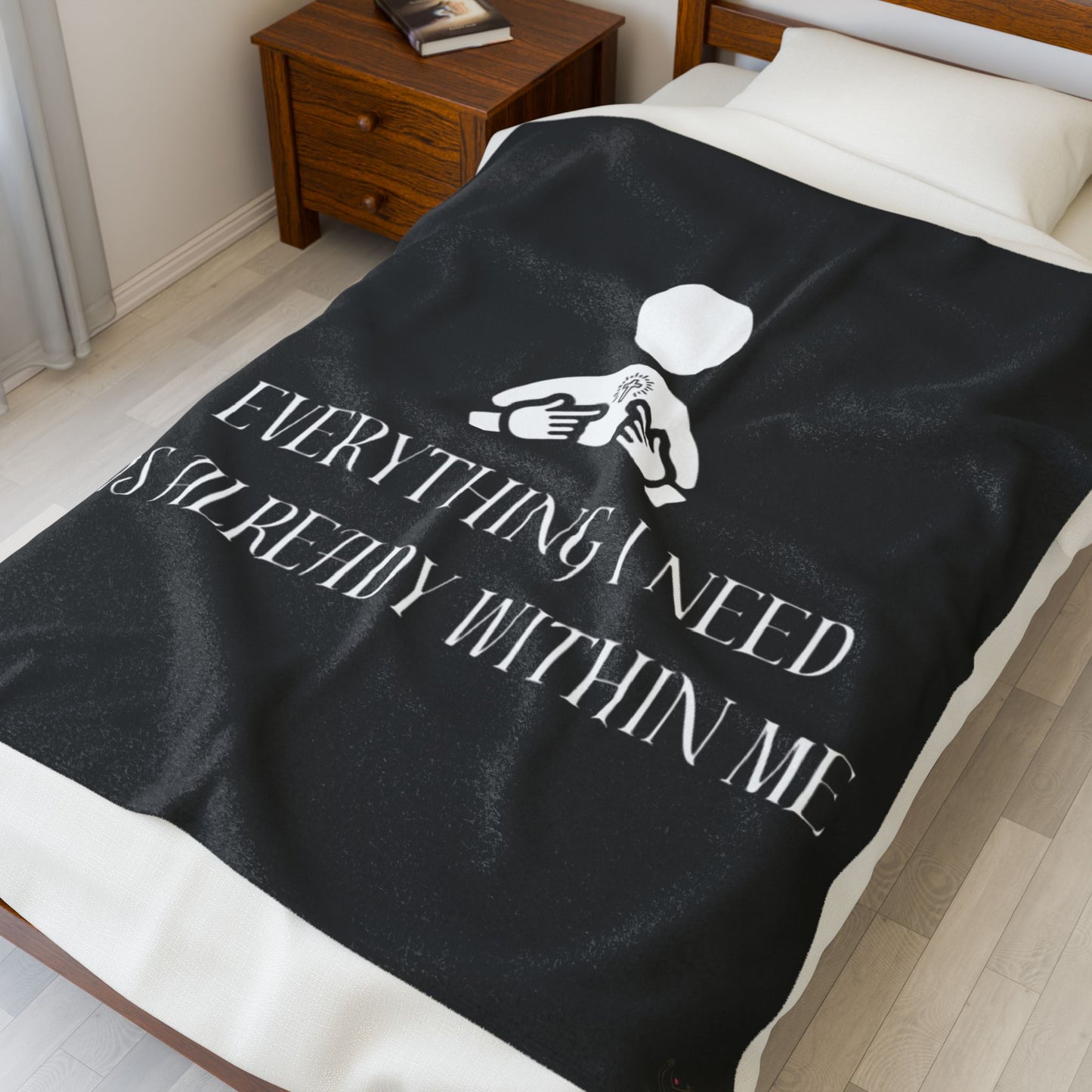 Everything I Need Is Already Within Me Velveteen Plush Blanket BLACK