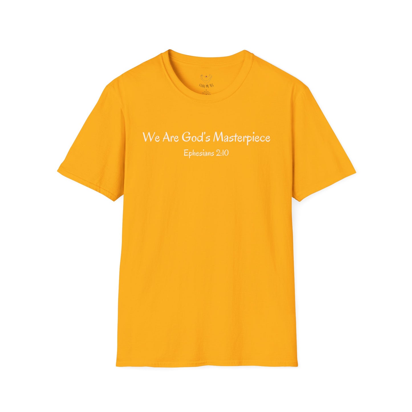We Are God's Masterpiece - Inspirational Unisex T-Shirt