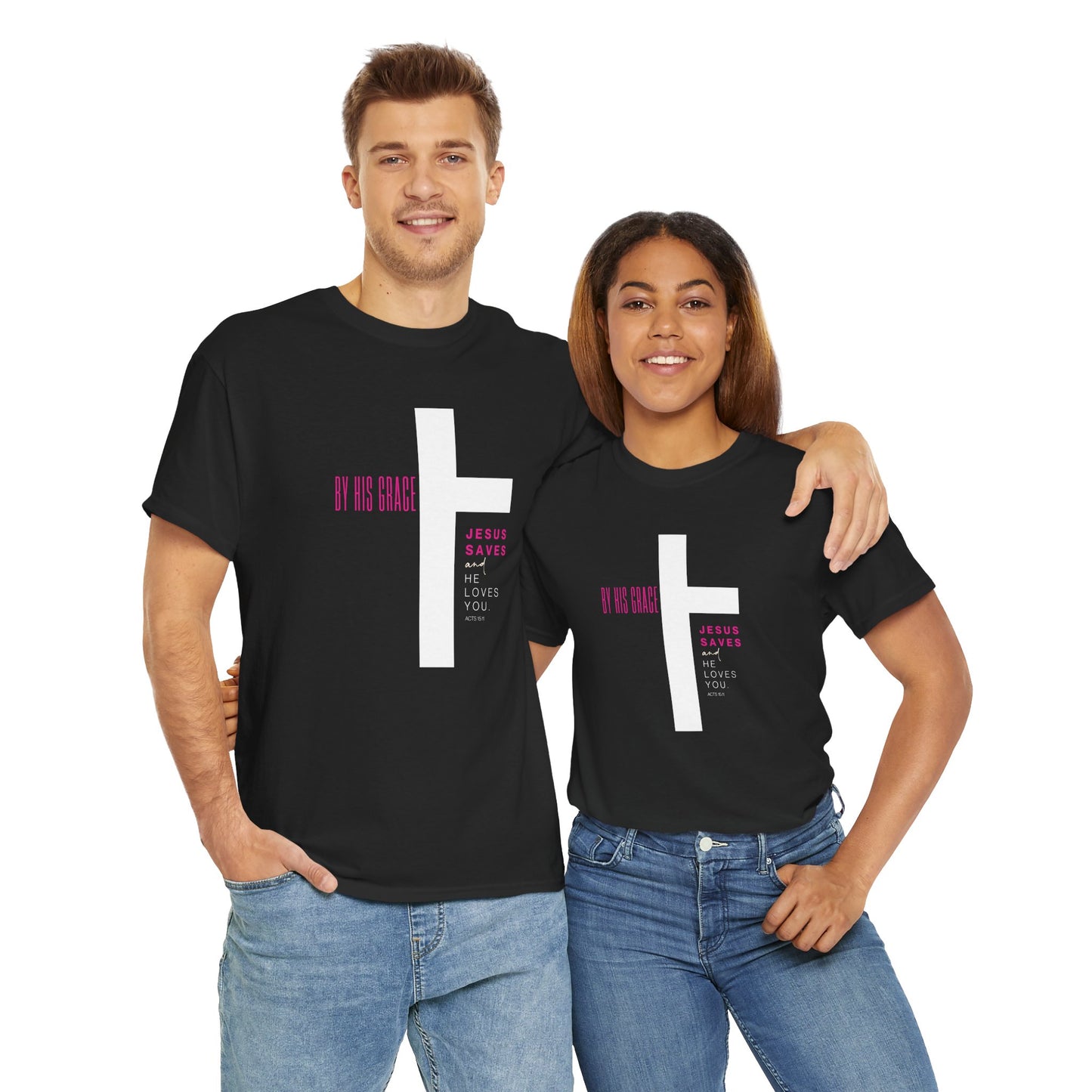 By His Grace Jesus Saves - Christian Faith Unisex Heavy Cotton Tee
