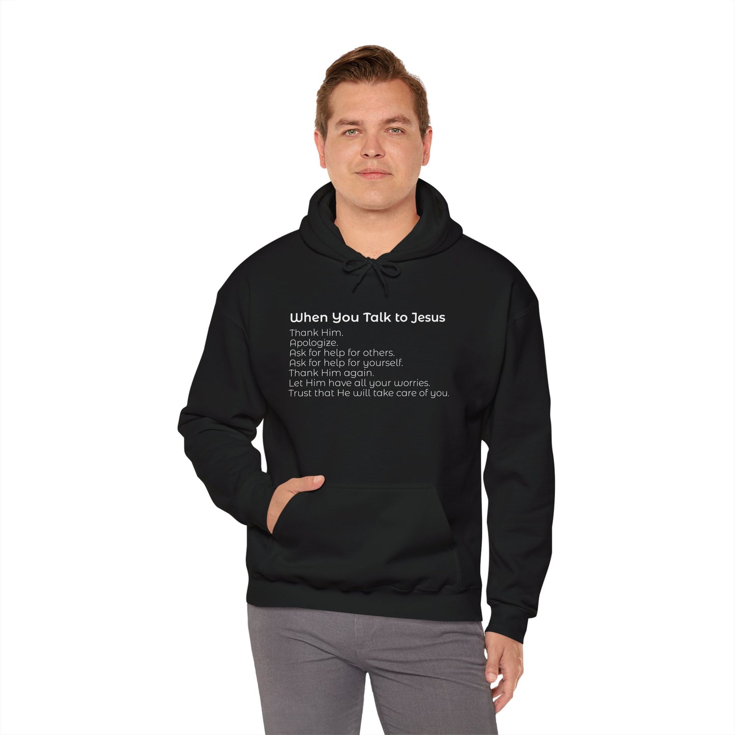 When You Talk To Jesus Unisex Heavy Blend™ Hooded Sweatshirt