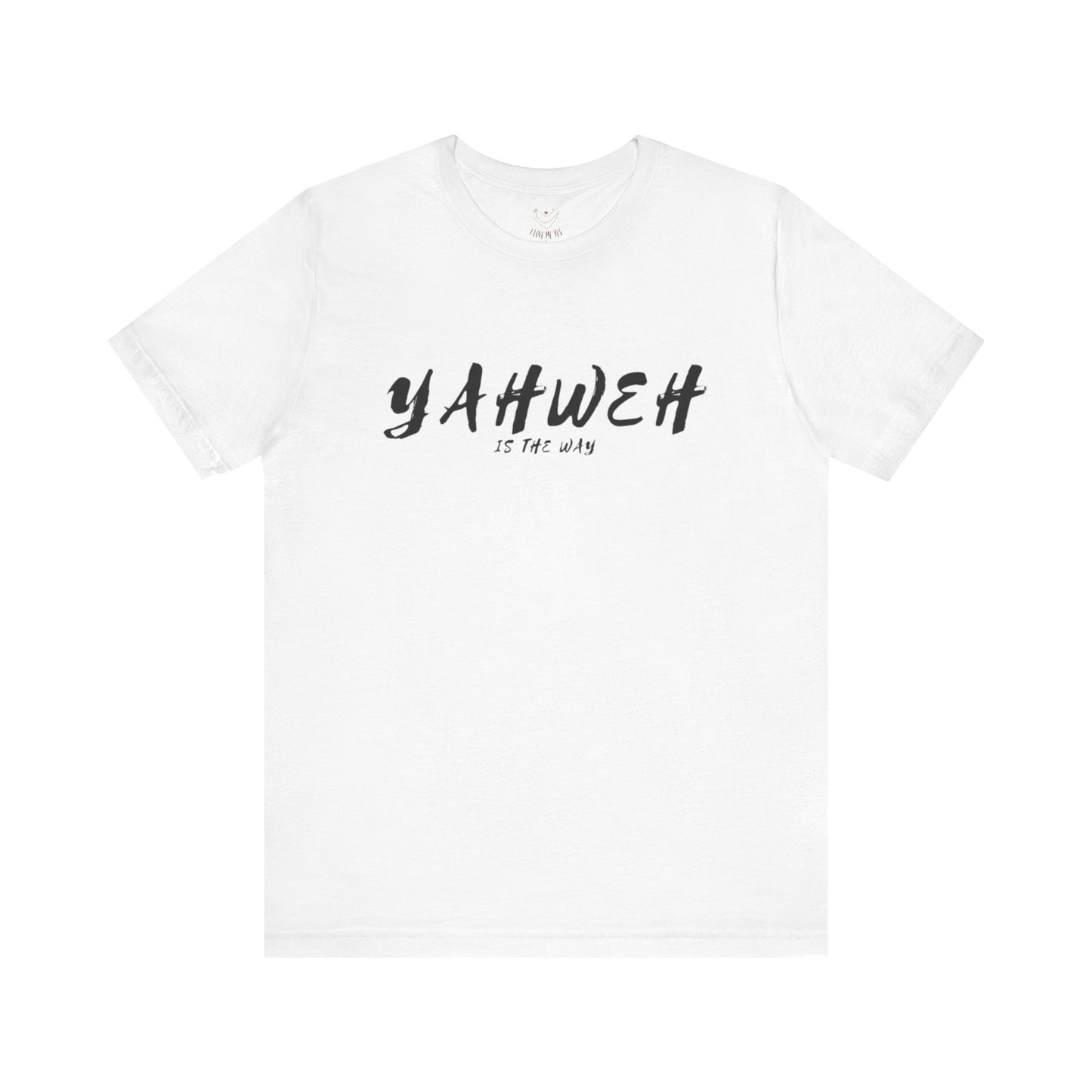 Yahweh Is the Way Unisex Jersey Short Sleeve Tee