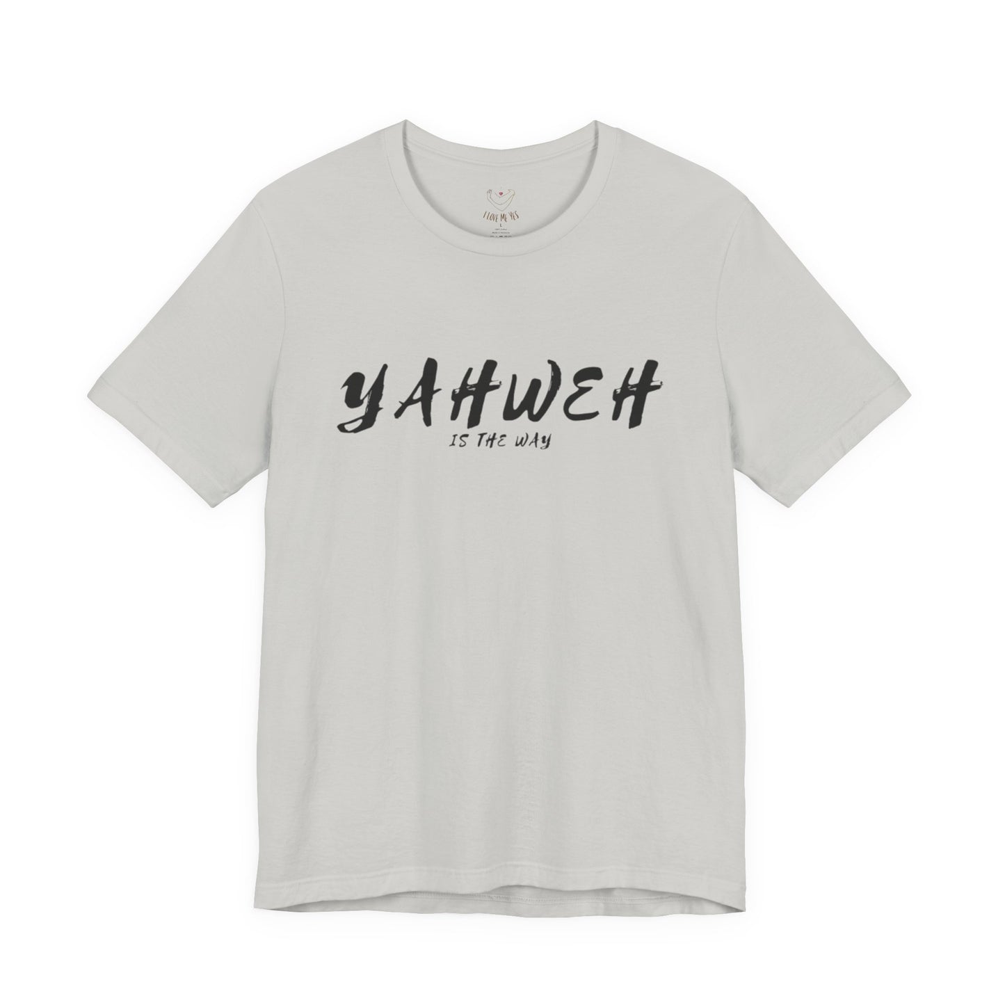 Yahweh Is the Way Unisex Jersey Short Sleeve Tee
