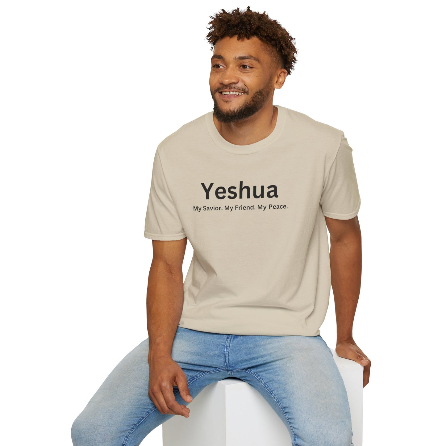 'Yeshua: My Savior. My Friend. My Peace.  Inspirational Unisex Softstyle T-Shirt