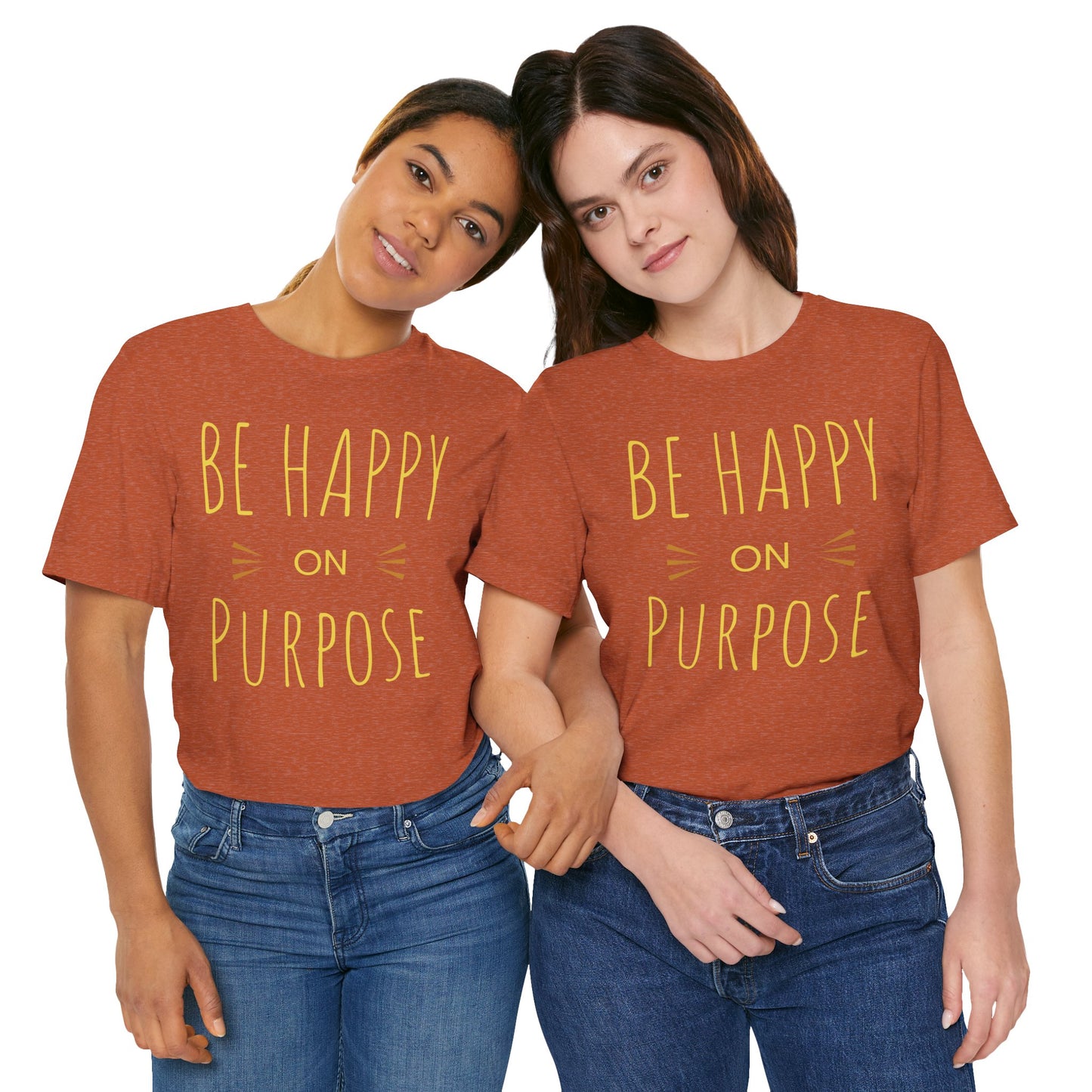 Be Happy On Purpose Unisex Jersey Short Sleeve Tee