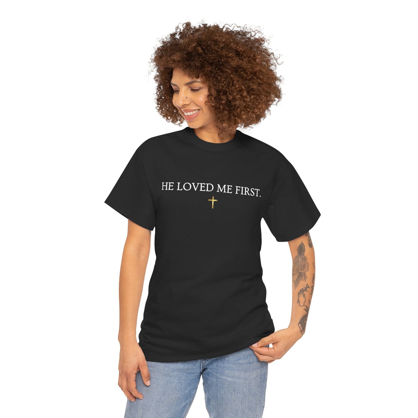 "He Loved Me First" Christian Tee — Cotton Shirt (1 John 4:19)