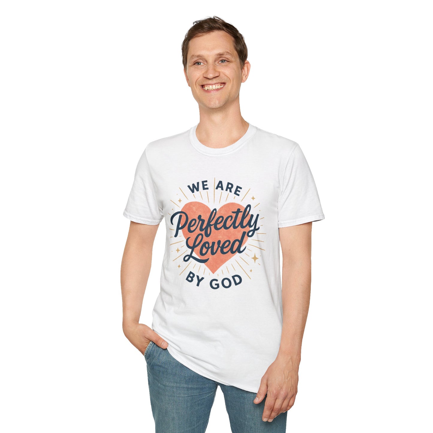 Perfectly Loved by God T-Shirt — Christian Faith Graphic Tee