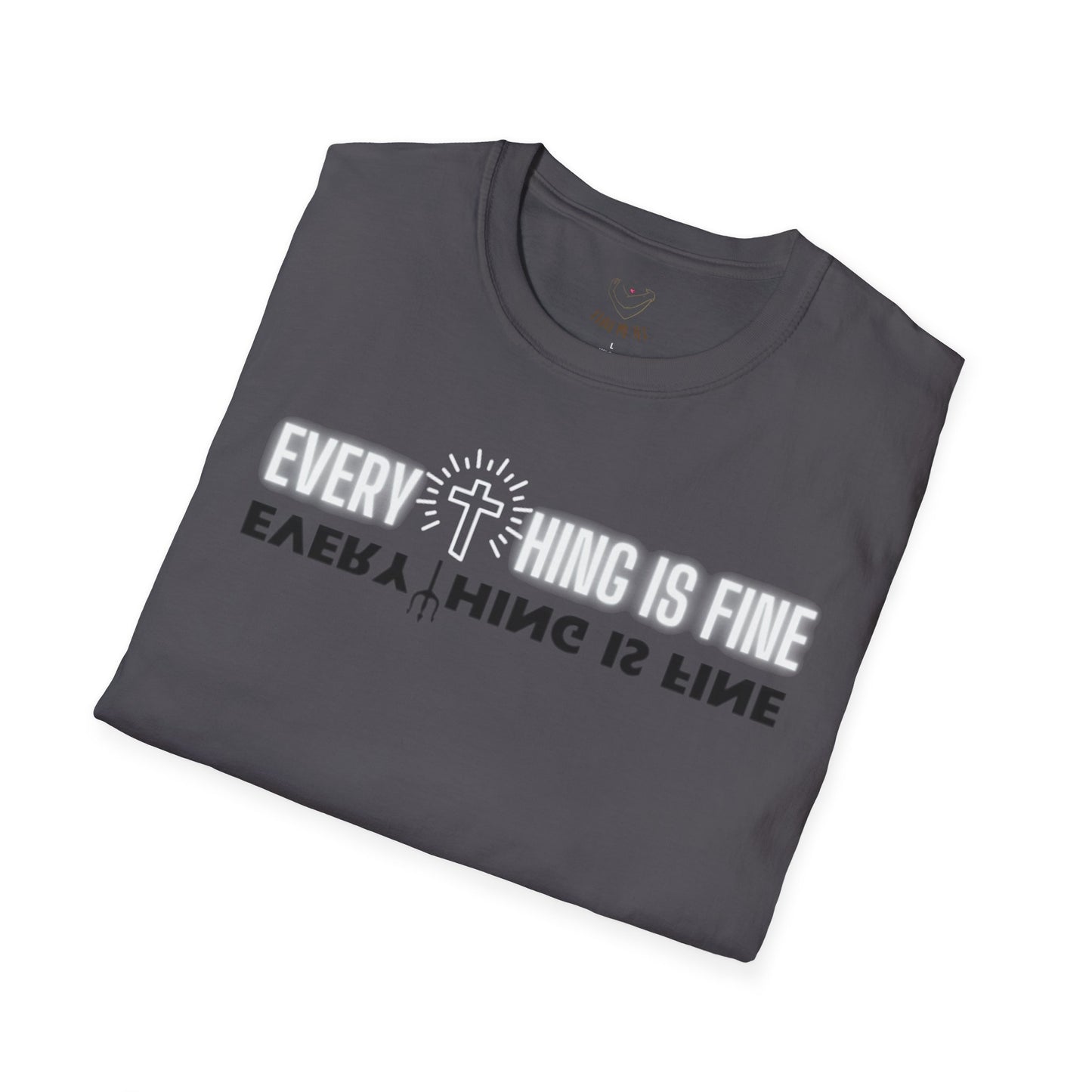 Everything is Fine Unisex Softstyle T-Shirt