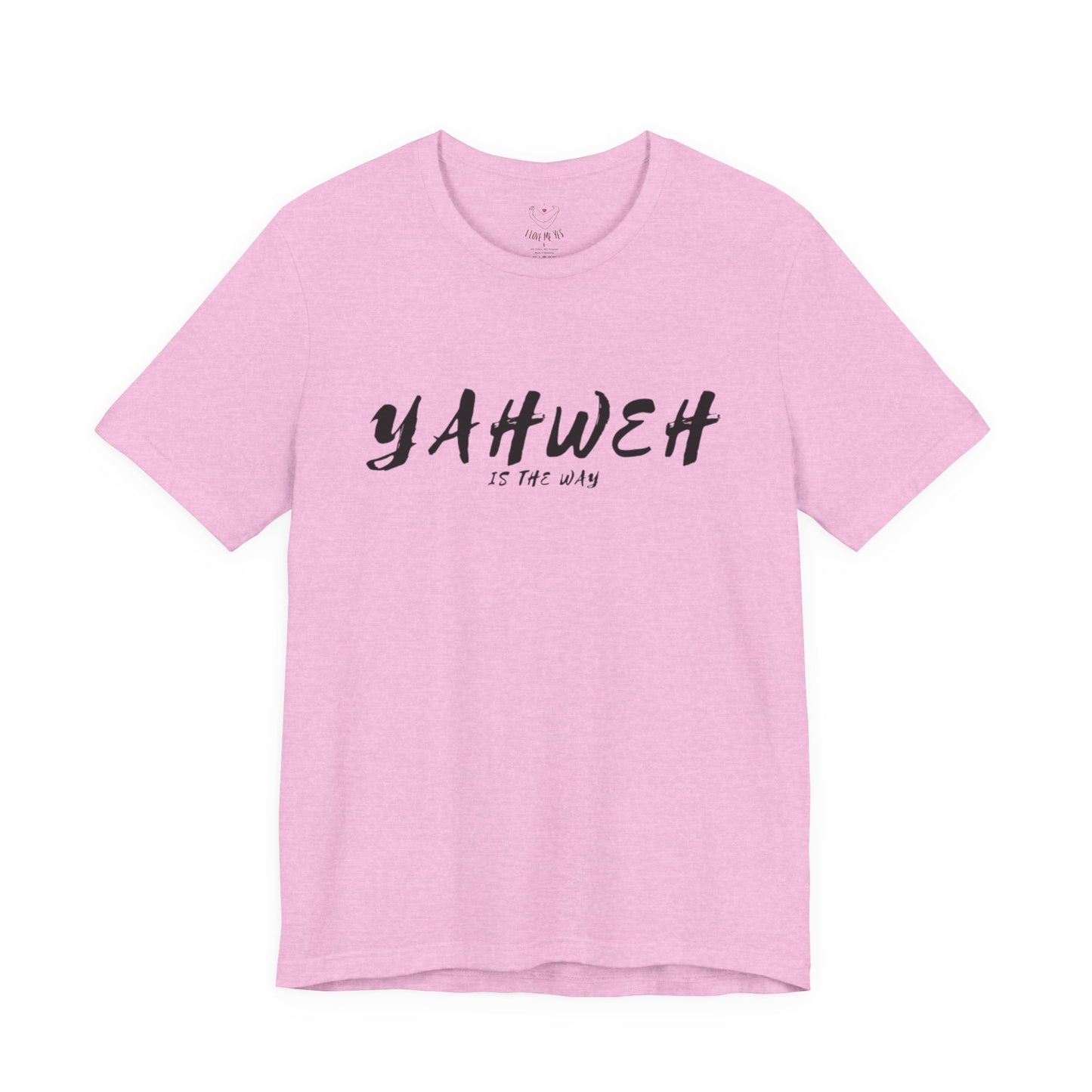 Yahweh Is the Way Unisex Jersey Short Sleeve Tee