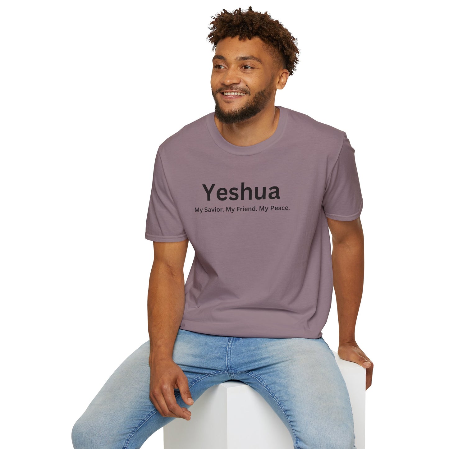 'Yeshua: My Savior. My Friend. My Peace.  Inspirational Unisex Softstyle T-Shirt