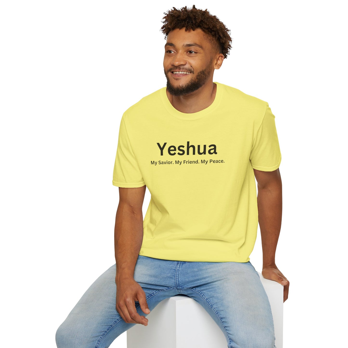 'Yeshua: My Savior. My Friend. My Peace.  Inspirational Unisex Softstyle T-Shirt