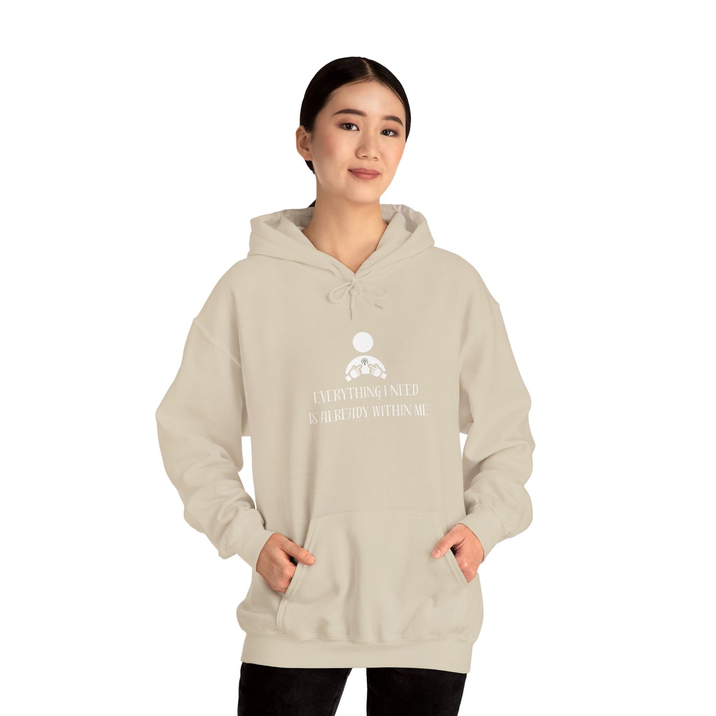 Everything I Need Is Already Within Me Unisex Heavy Blend™ Hooded Sweatshirt