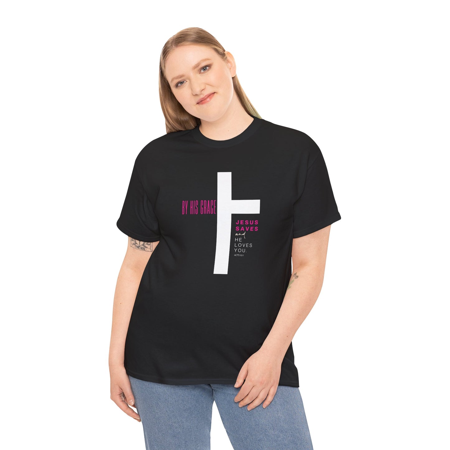 By His Grace Jesus Saves - Christian Faith Unisex Heavy Cotton Tee