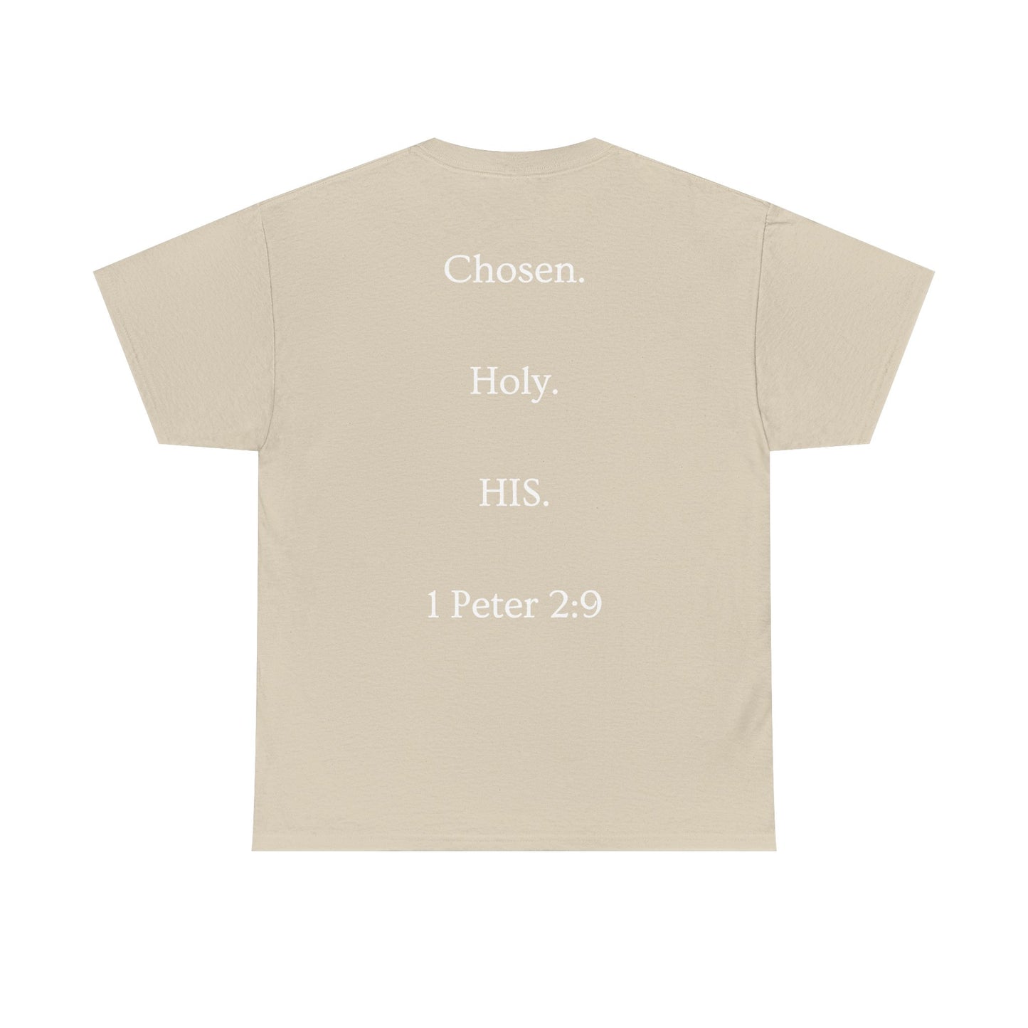 Chosen Christian T-Shirt — "CHOSEN." Front with 1 Peter 2:9 Back