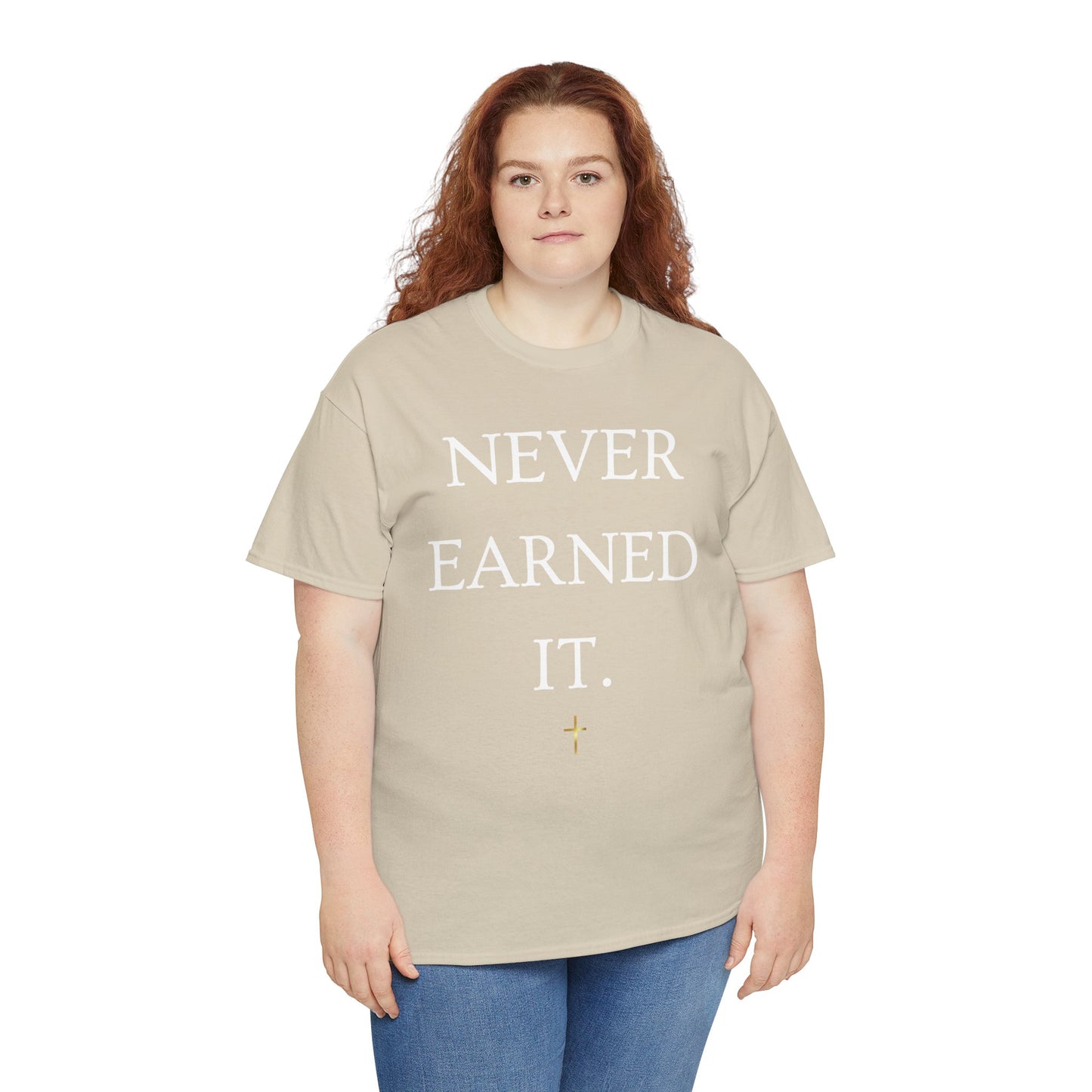 Never Earned It T‑Shirt — Christian Faith Tee with Ephesians 2:8‑9 Verse