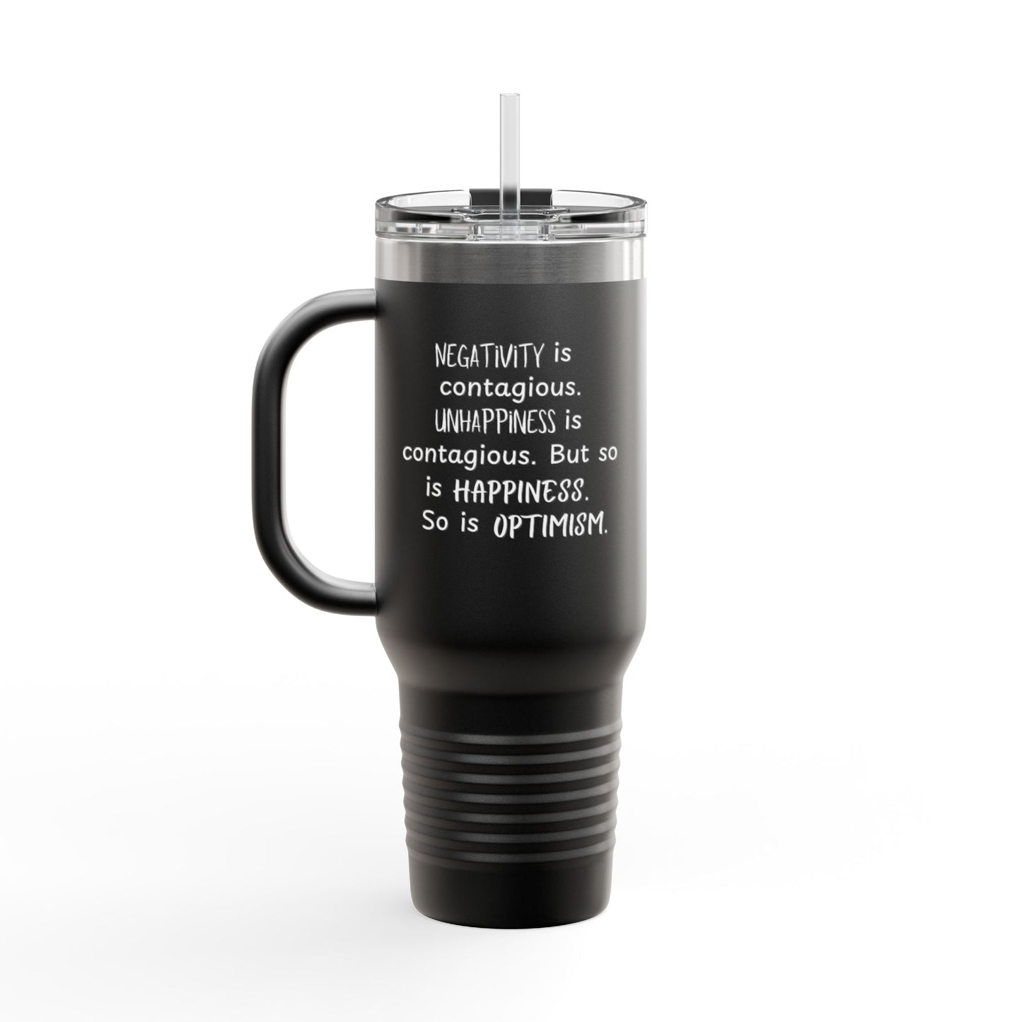 Contagious Optimism Travel Mug | 40oz Insulated Coffee Cup | Motivational Drinkware | Gifts for Friends