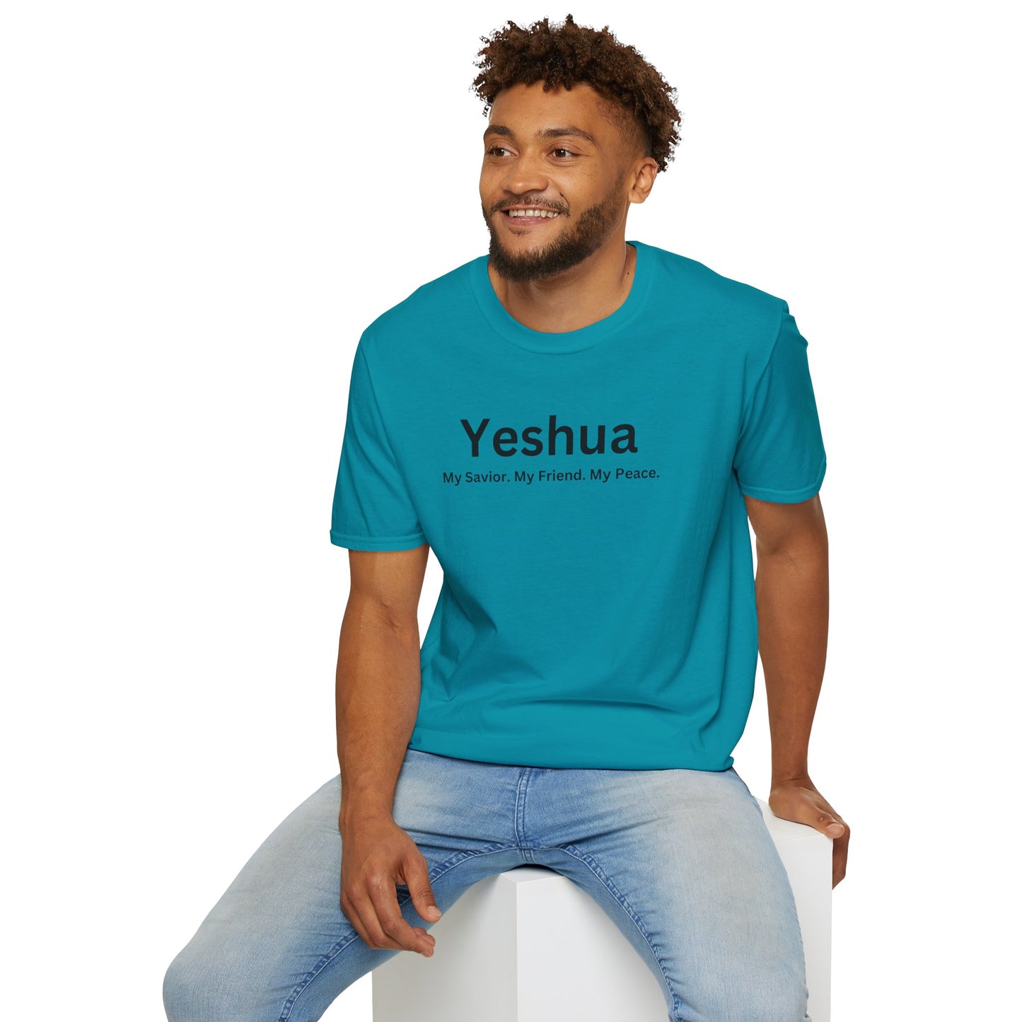 'Yeshua: My Savior. My Friend. My Peace.  Inspirational Unisex Softstyle T-Shirt