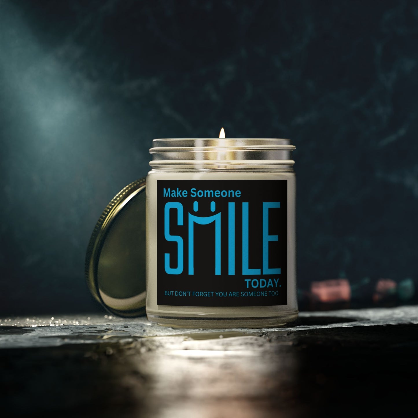 Make Someone Smile Today But Don’t Forget You Are Someone Too Scented Candles, Coconut Apricot Wax (4oz, 9oz)